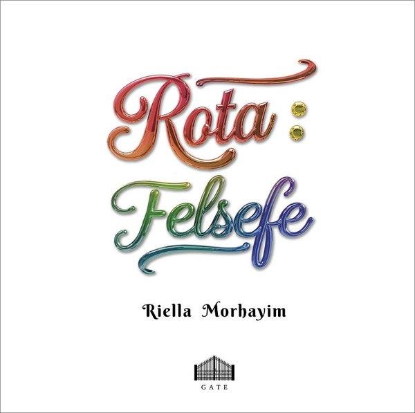 Riella MorhayimKişisel Gelişim KitaplarıRota: Felsefe