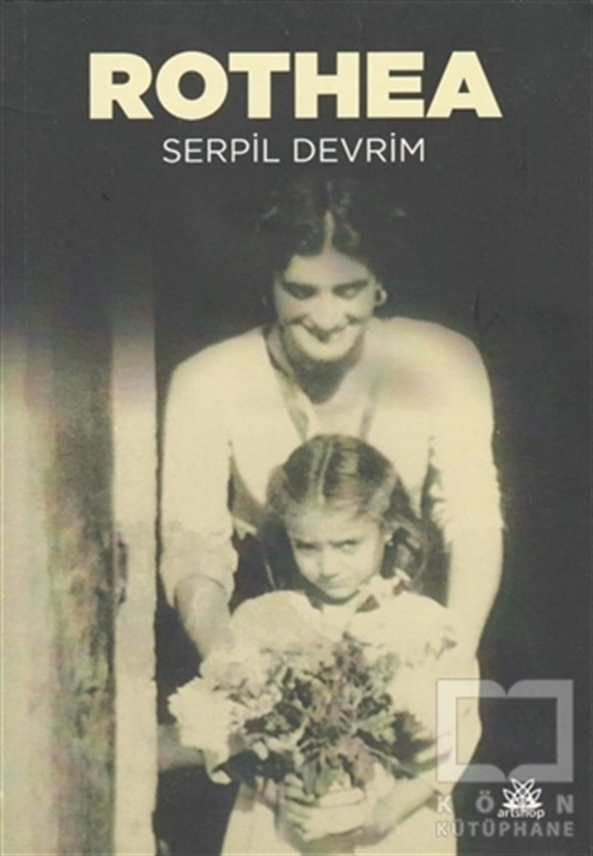 Serpil DevrimTürkçe RomanlarRothea