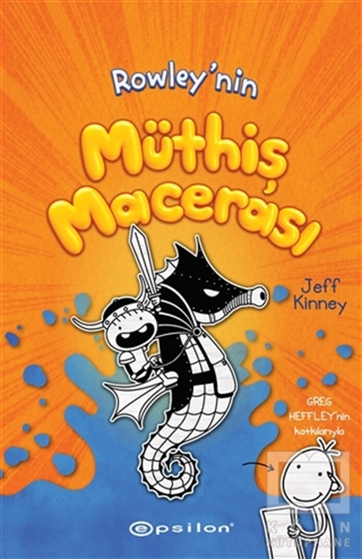 Jeff KinneyÇocuk RomanlarıRowley’nin Müthiş Macerası