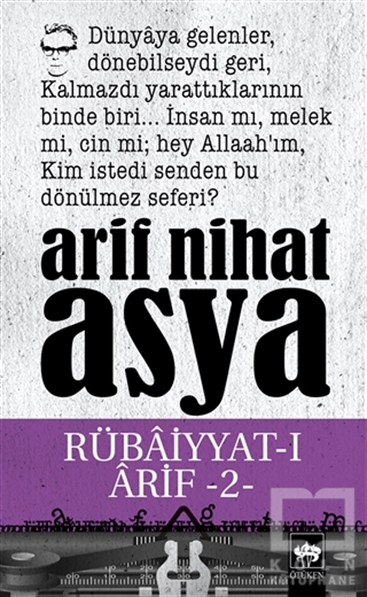 Arif Nihat AsyaŞiirRübaiyyat-ı Arif 2