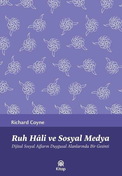 Richard CoyneMedyaRuh Hali ve Sosyal Medya