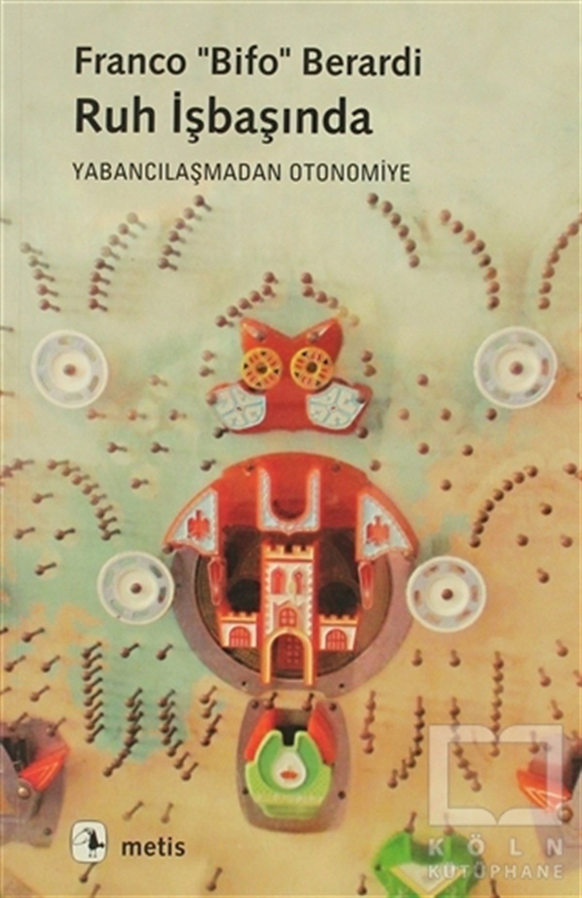 Franco Bifo BerardiDiğerRuh İşbaşında