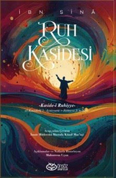 İbn SinaFelsefe BilimiRuh Kasidesi: Kaside-i Ruhiyye
