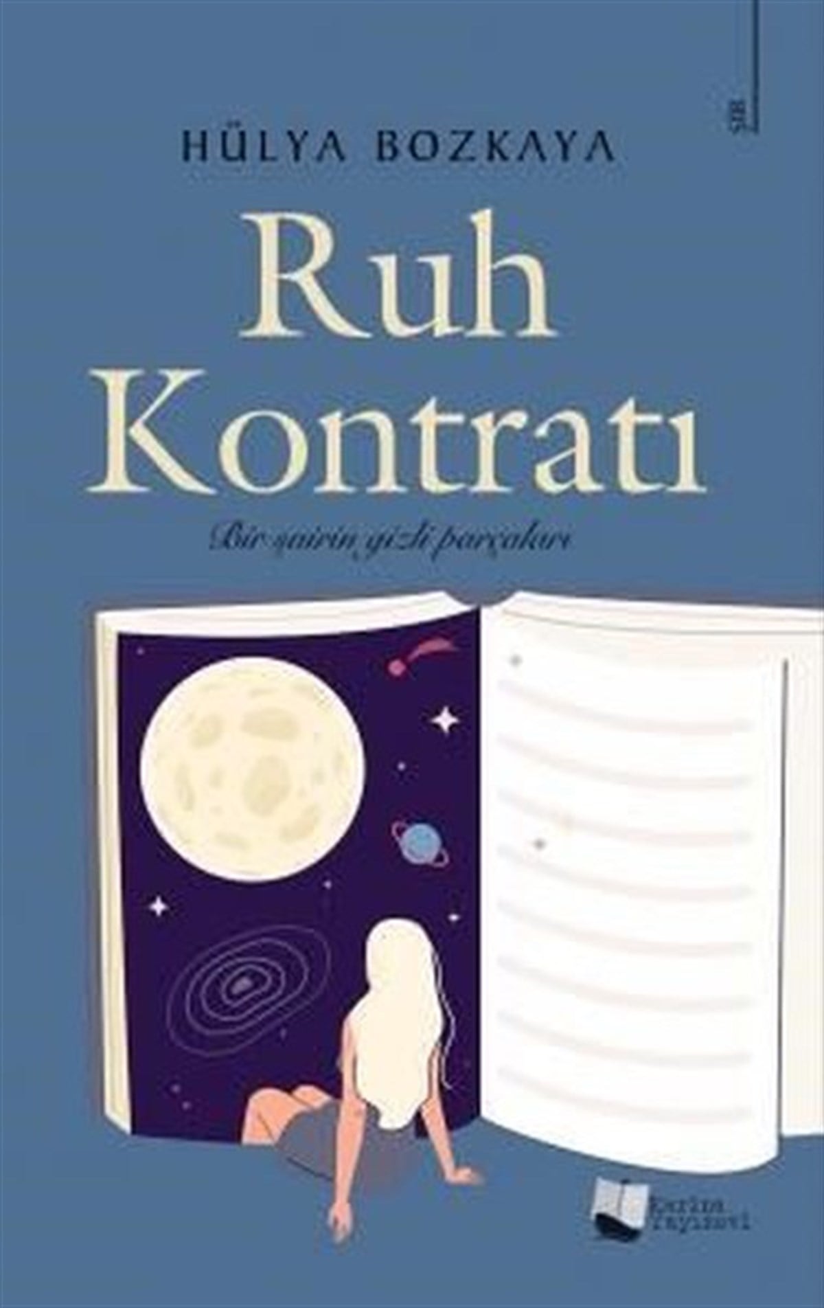 Hülya BozkayaTürk ŞiiriRuh Kontratı
