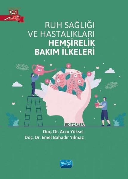 KolektifTipRuh Sağlığı ve Hastalıkları Hemşirelik Bakım İlkeleri