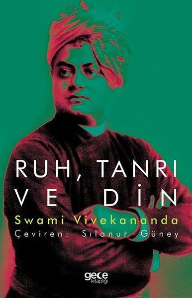 Swami VivekanandaFelsefe BilimiRuh Tanrı ve Din