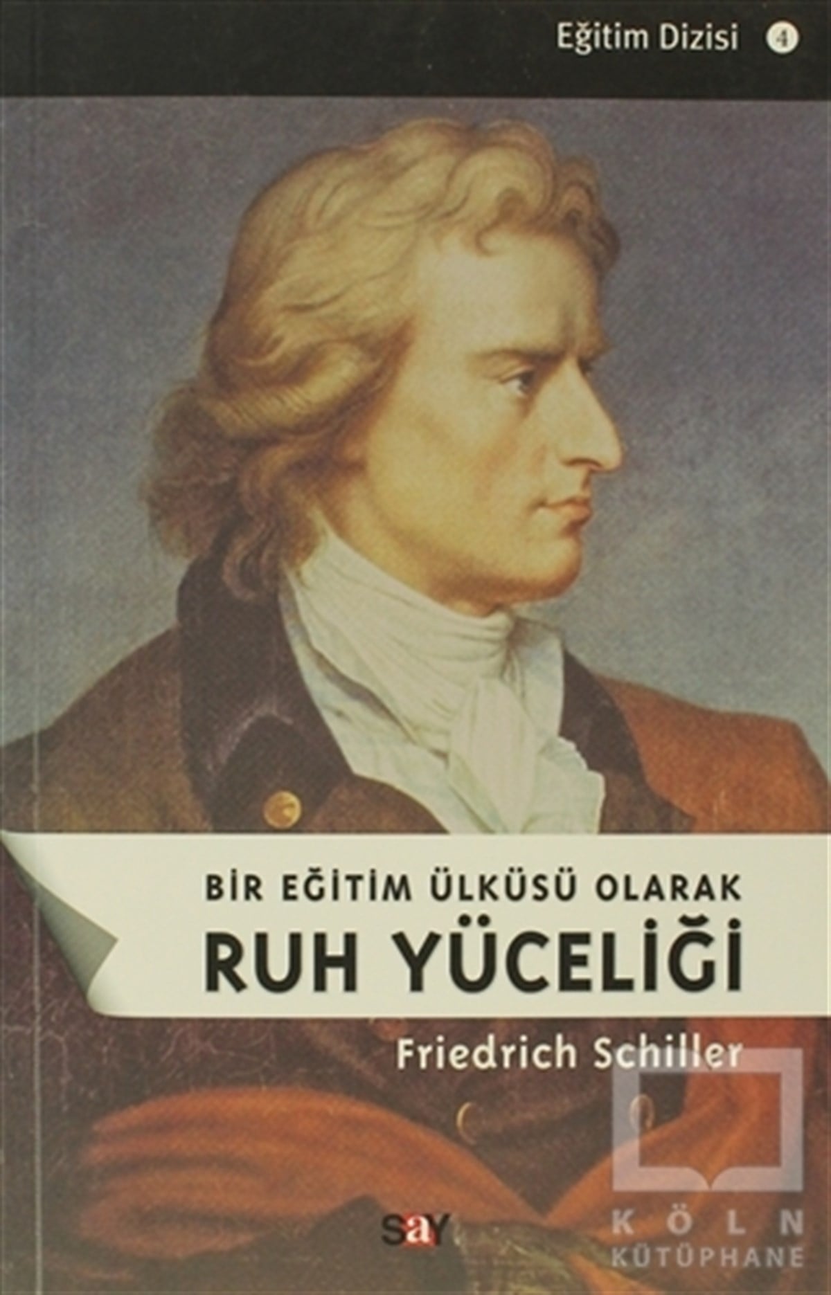 Friedrich SchillerDiğerRuh Yüceliği