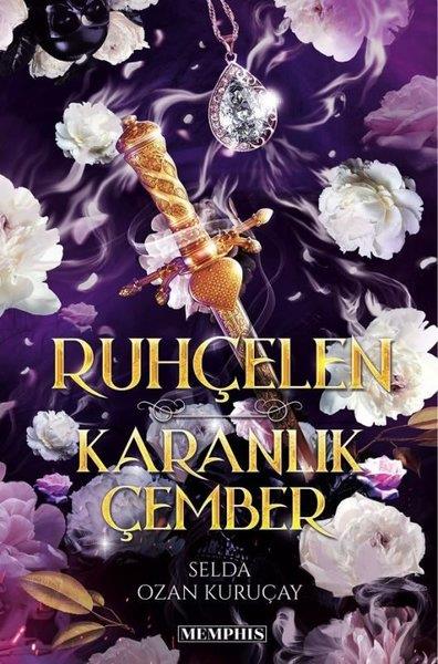 Ozan KuruçayTürkiye RomanRuhçelen - Karanlık Çember