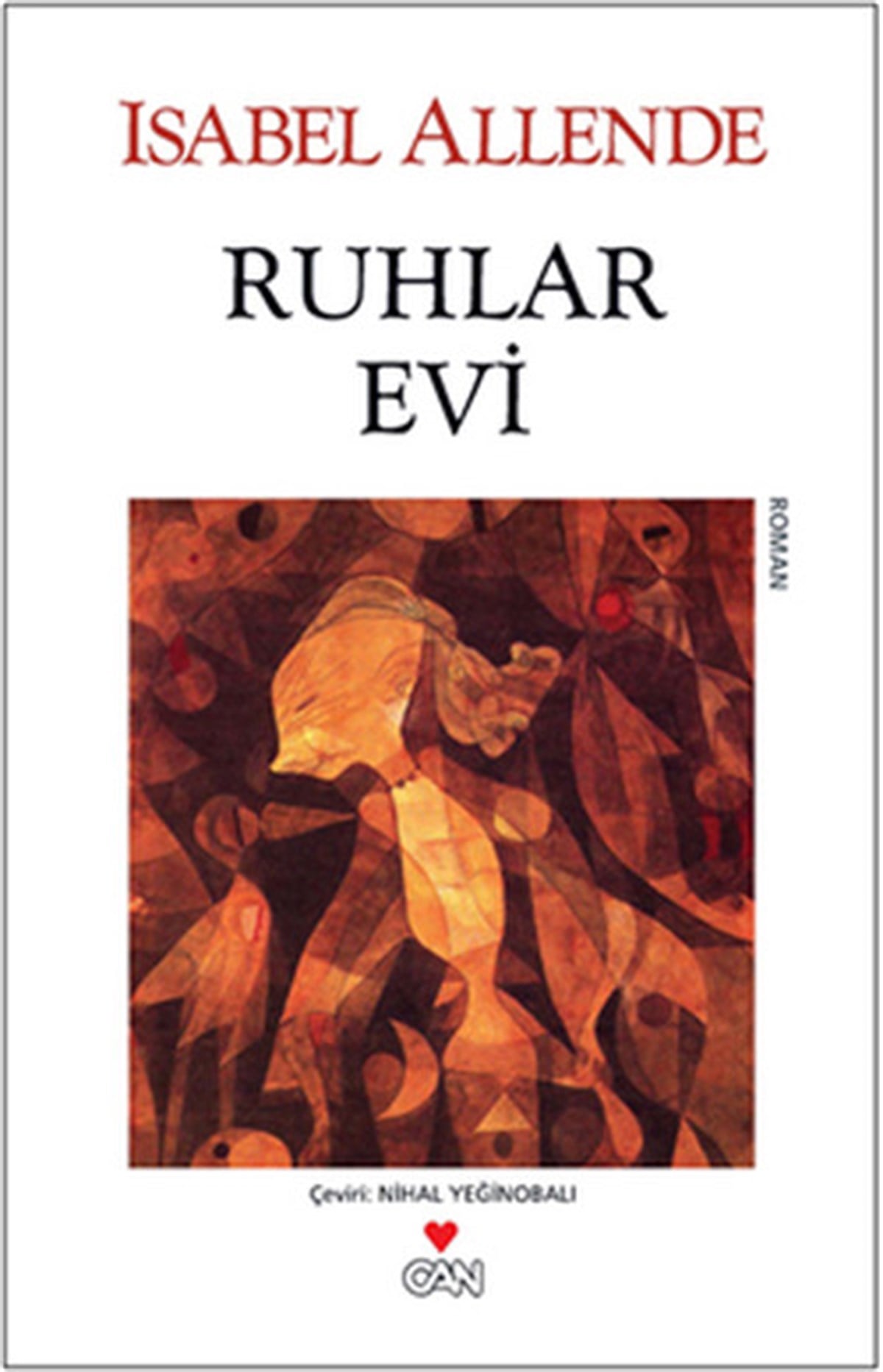Isabel AllendeDünya RomanRuhlar Evi