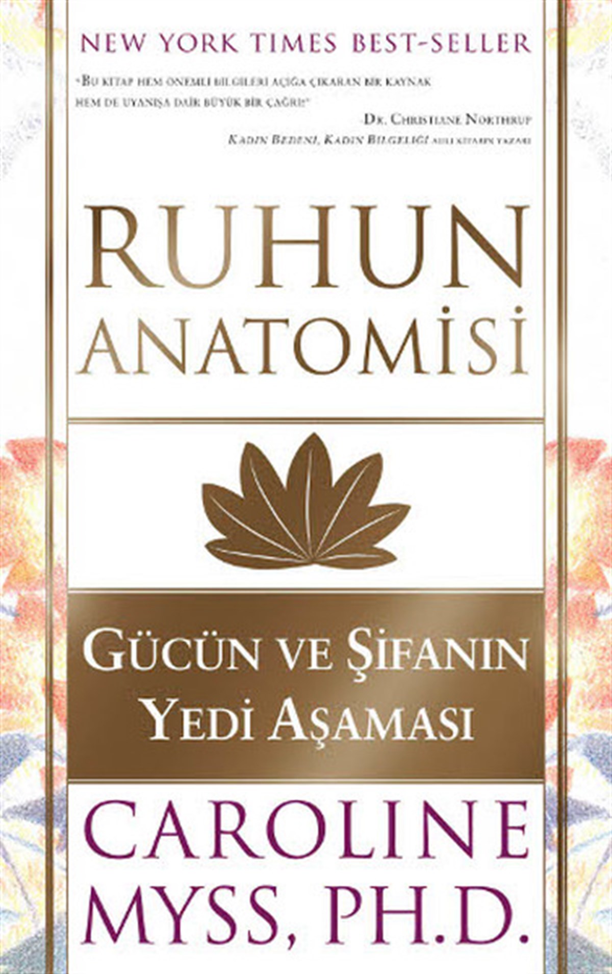 Caroline MyssKişisel Gelişim KitaplarıRuhun Anatomisi