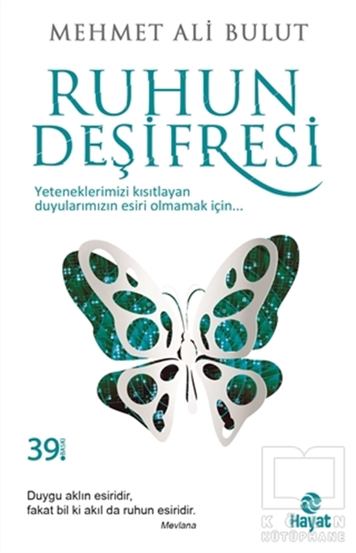 Mehmet Ali BulutDiğerRuhun Deşifresi