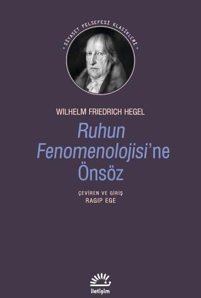 Georg Wilhelm Friedrich HegelFelsefe BilimiRuhun Fenomenolojisine Önsöz