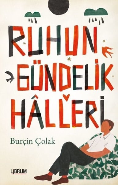 Burçin ÇolakTürk RomaniRuhun Gündelik Halleri