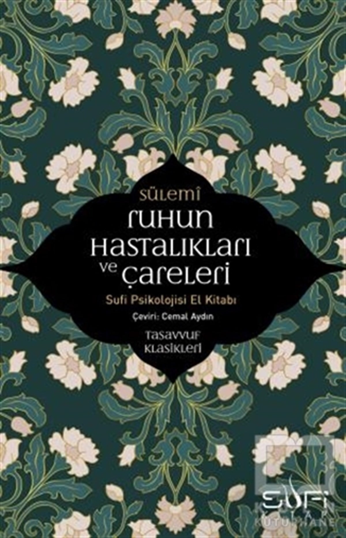 Ebu Abdurrahman Es-SülemiTasavvuf - Mezhepler - TarikatlarRuhun Hastalıkları ve Çareleri