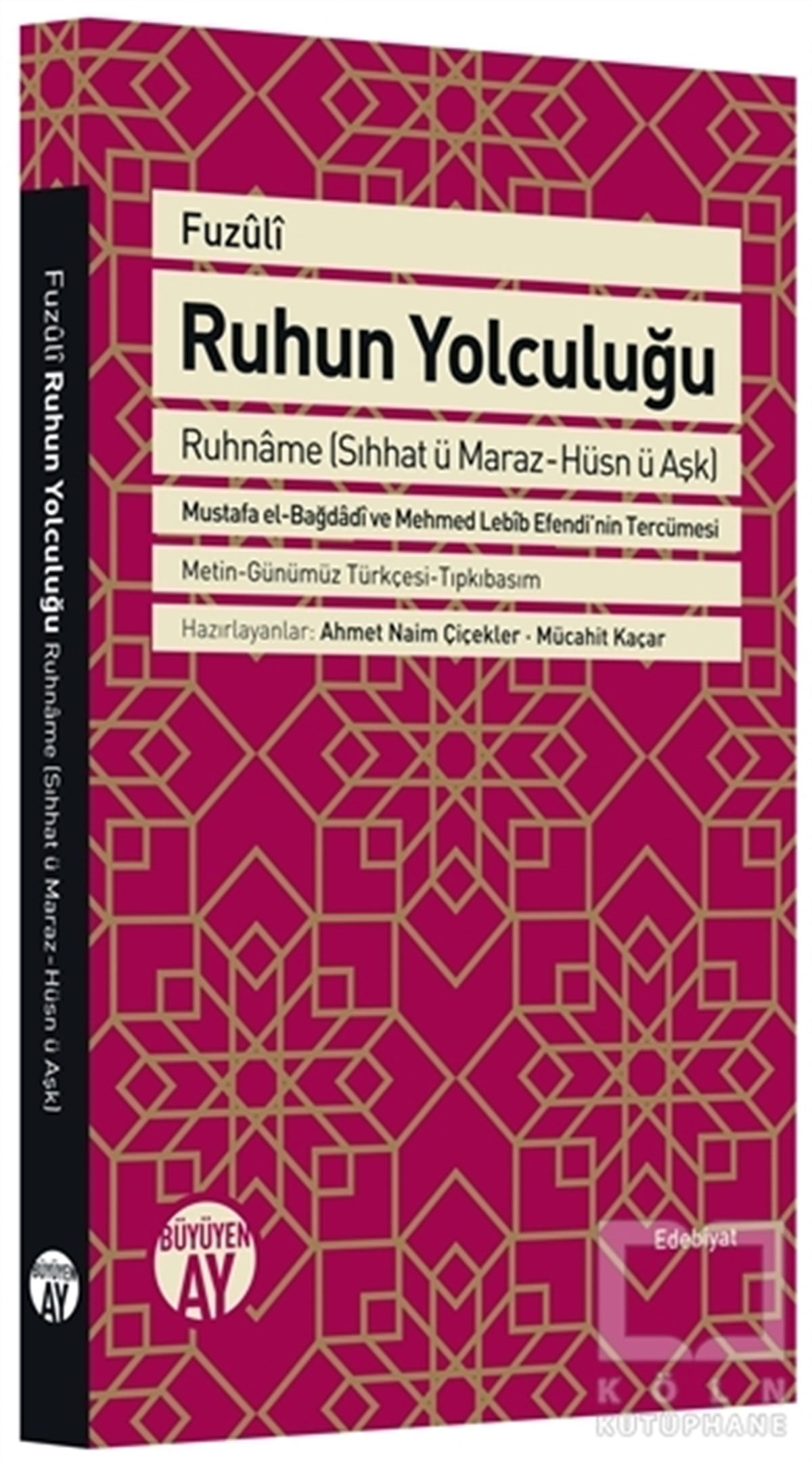 FuzuliAşkRuhun Yolculuğu
