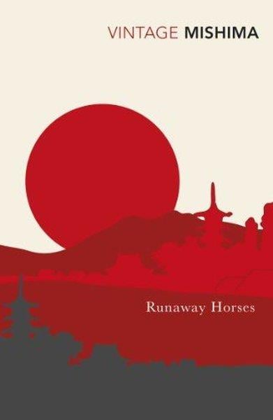 Yukio MishimaLiteratureRunaway Horses