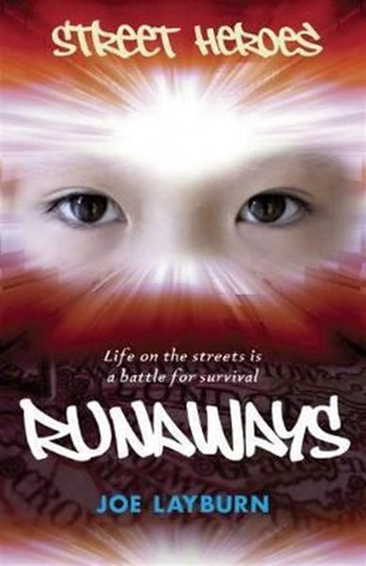 Joe LayburnChildren and TeenRunaways (Street Heroes)