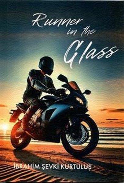 İbrahim Şevki KurtuluşLiteratureRunner in the Glass