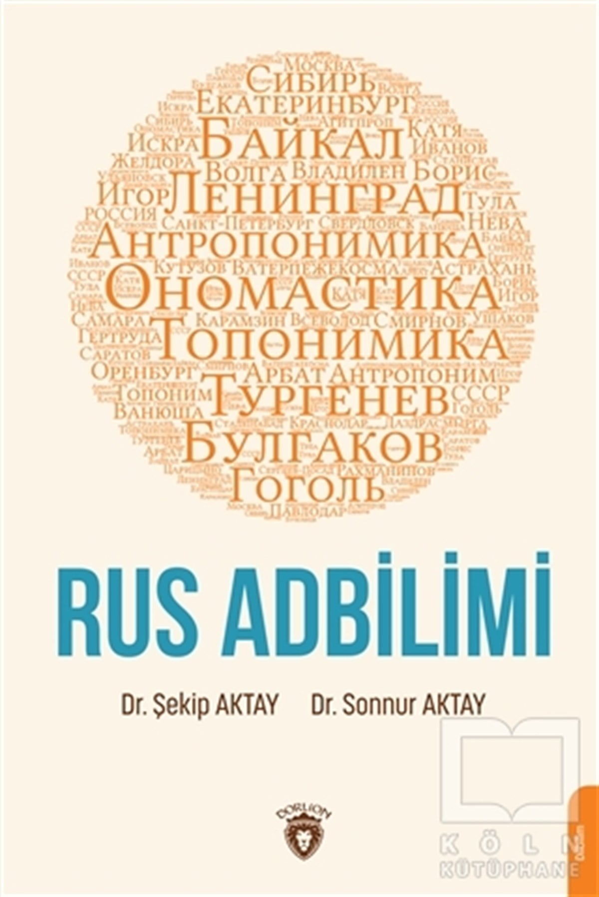Şekip AktayTürkçe Dil Bilim KitaplarıRus Adbilimi