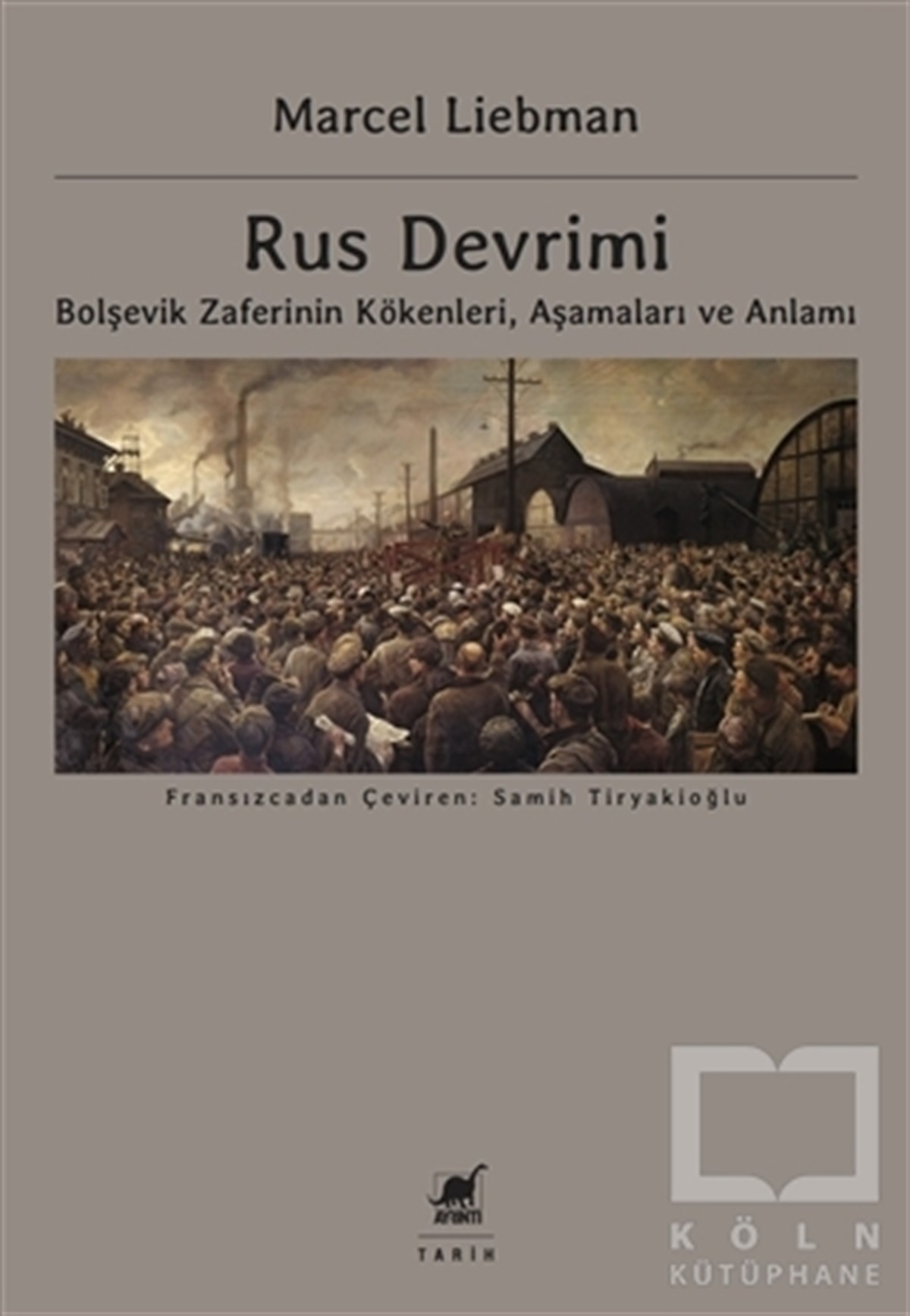 Marcel LiebmanDiğerRus Devrimi