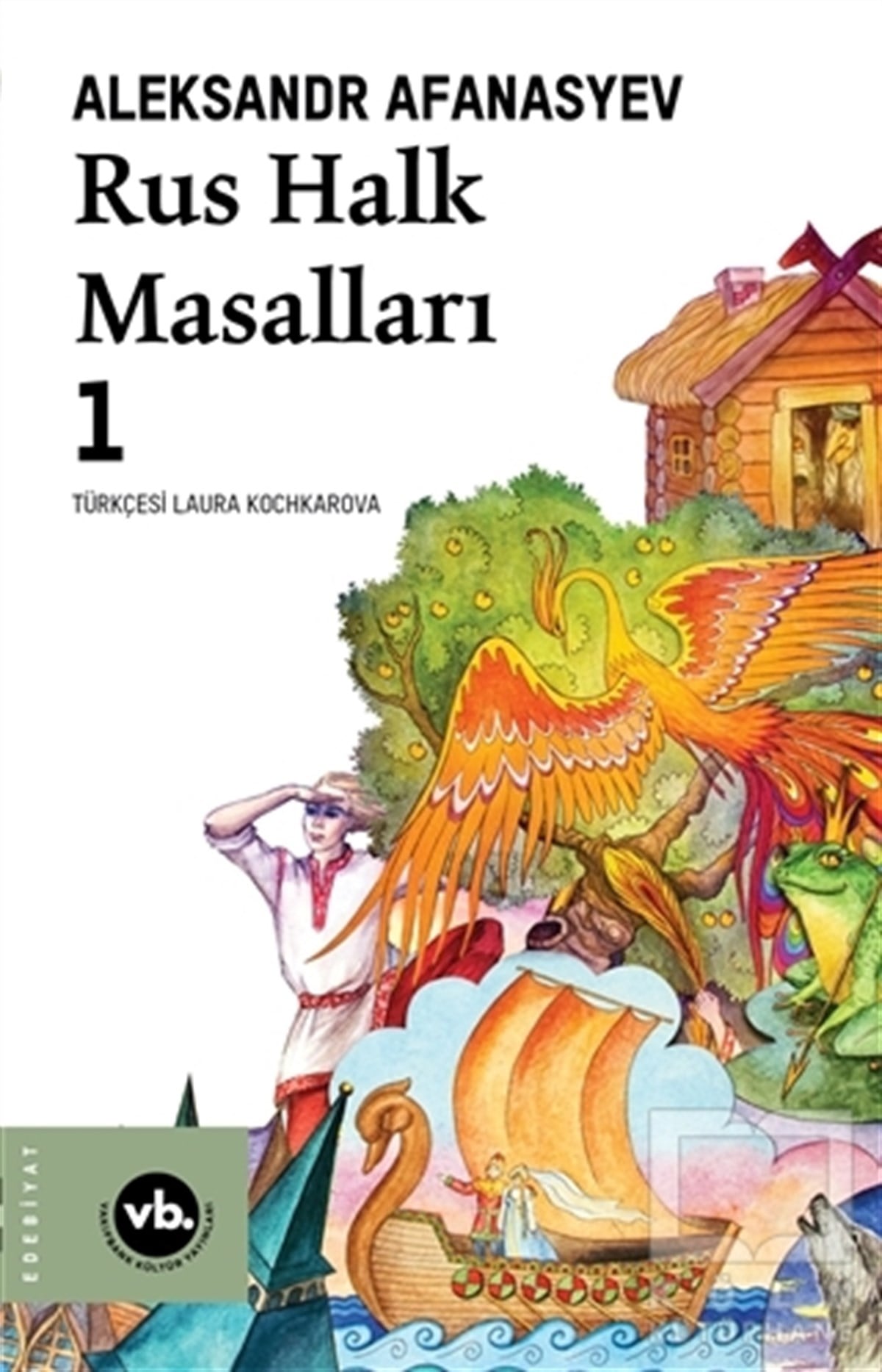 Aleksandr AfanasyevRus Edebiyatı KitaplarıRus Halk Masalları 1