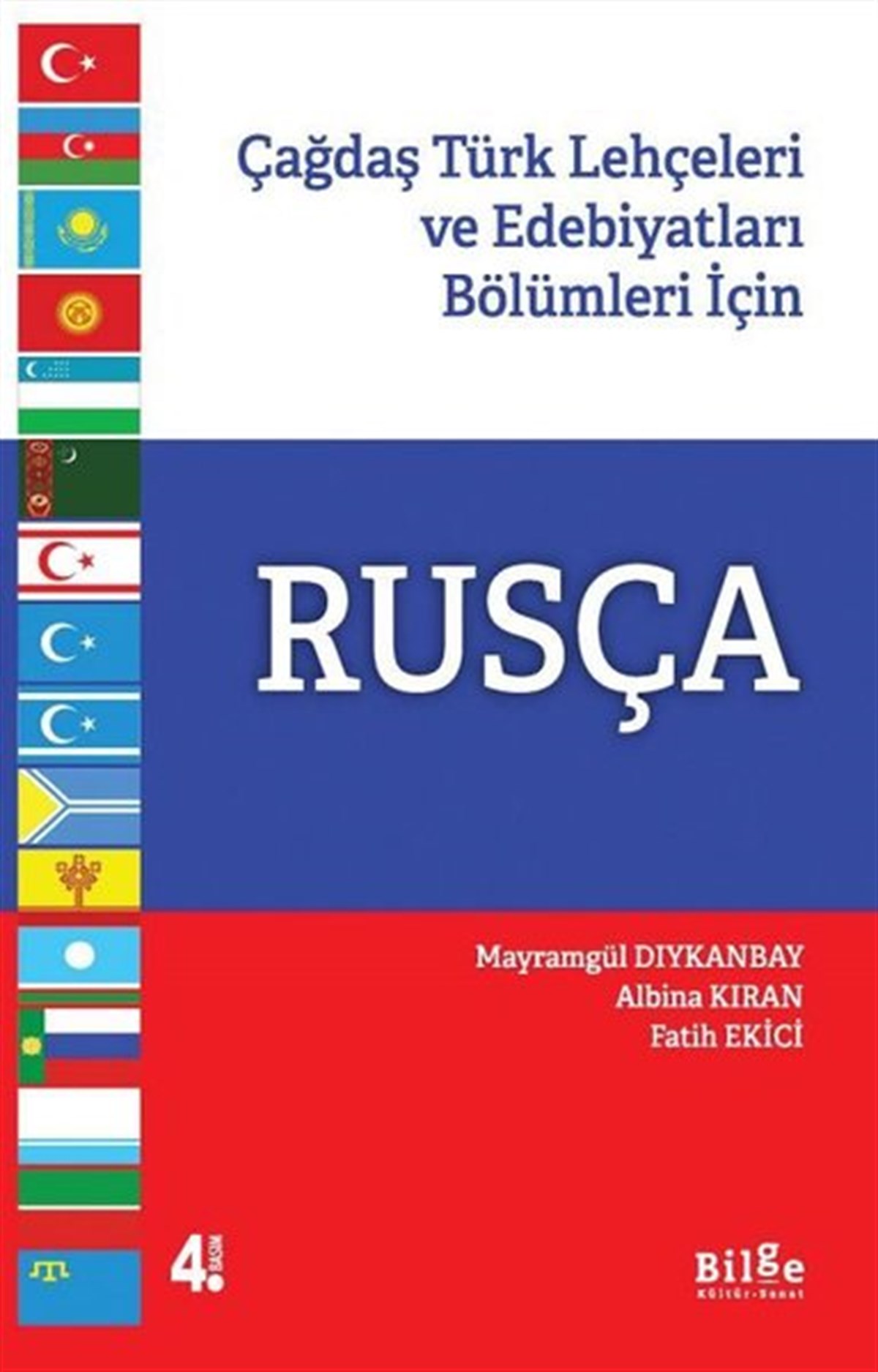 Mayramgül DıykanbayevaTürkçe Dil Bilim KitaplarıRusça-Çağdaş Türk Lehçeleri ve Edebiyatları Bölümleri için