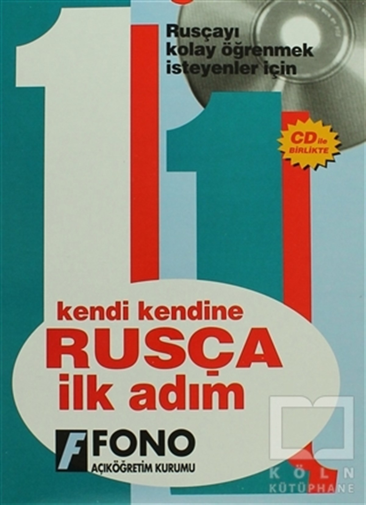 Mehmet AslanDil ÖğrenimiRusça İlk Adım (2 CD’li)