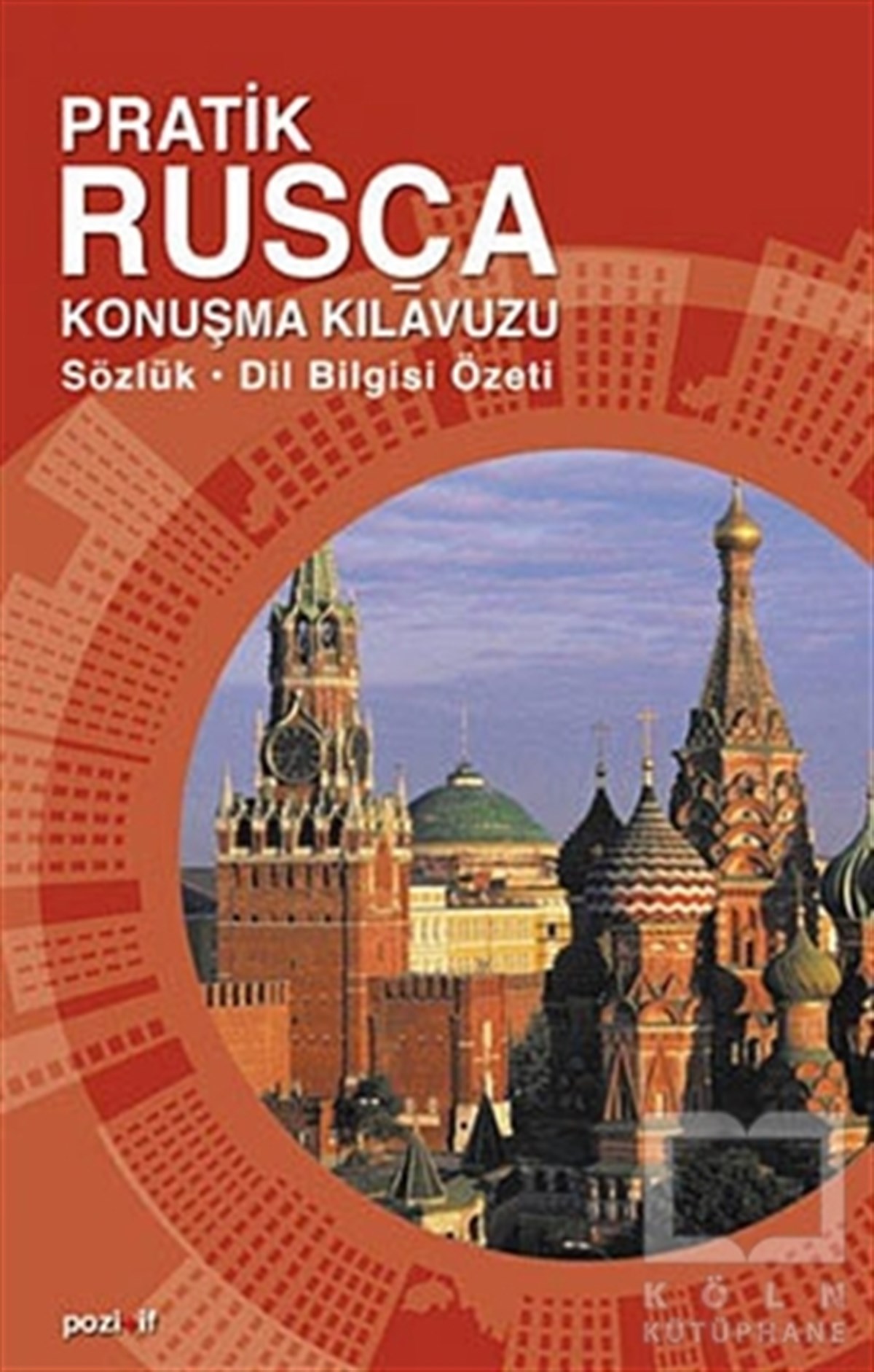 KolektifGenel KonularRusça Konuşma Kılavuzu