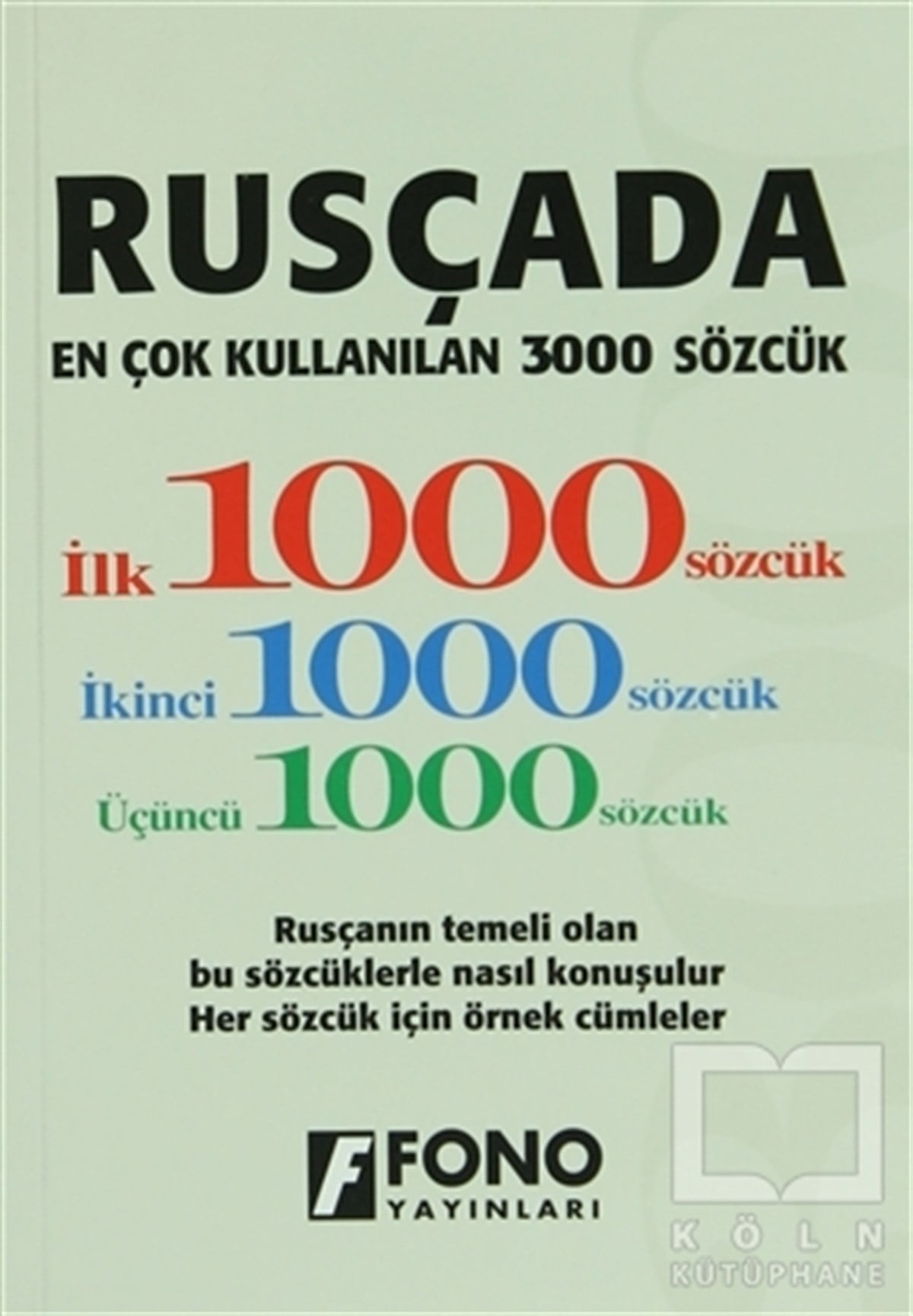 KolektifDil ÖğrenimiRusçada En Çok Kullanılan 3000 Sözcük