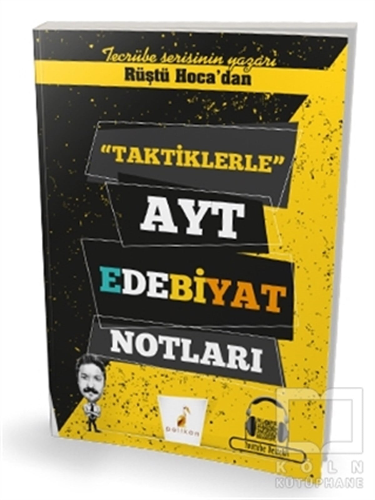 Rüştü BayındırSınavlara Hazırlık KitaplarıRüştü Hoca'dan Taktiklerle AYT Edebiyat Notları