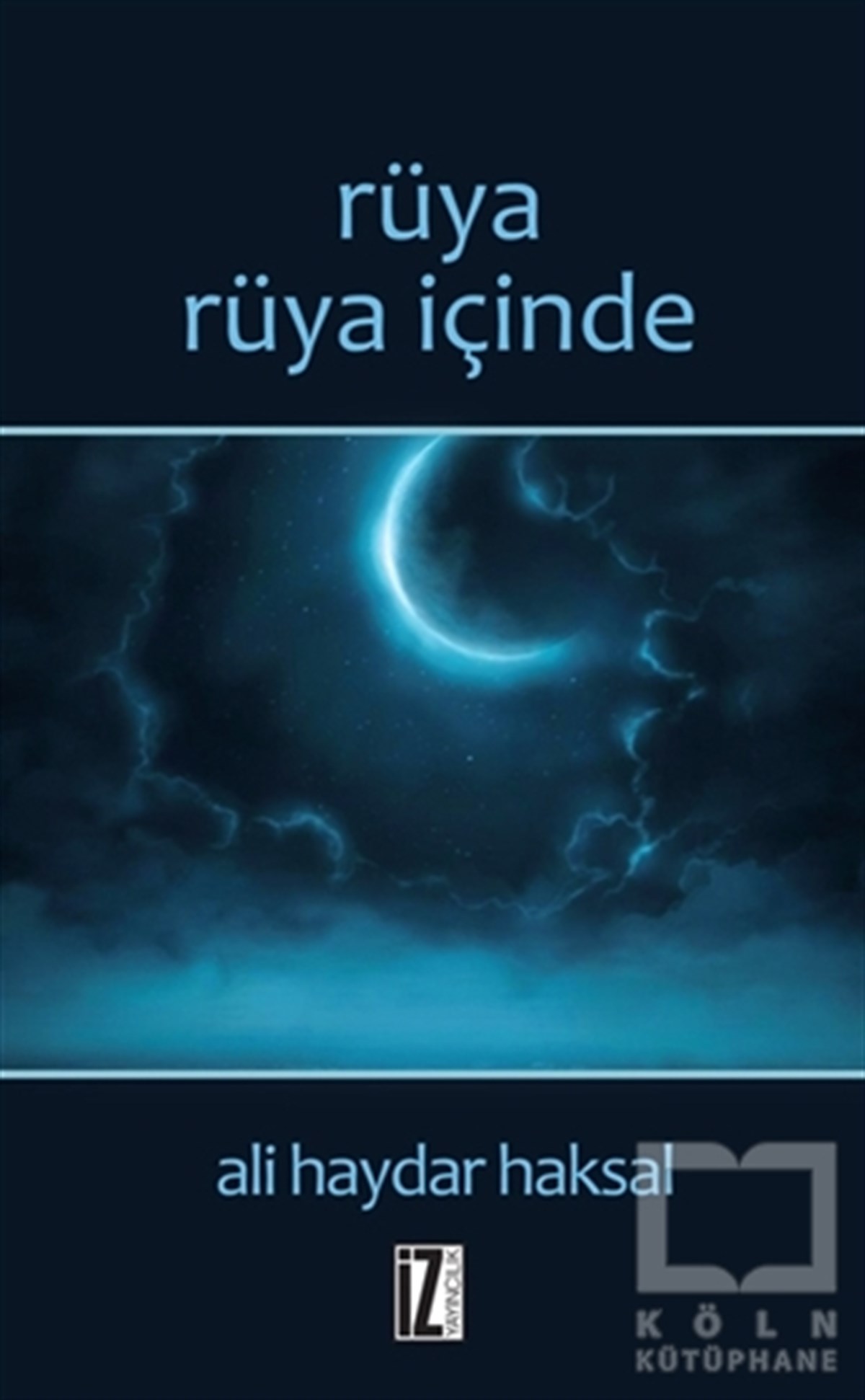Ali Haydar HaksalTürk EdebiyatıRüya Rüya İçinde