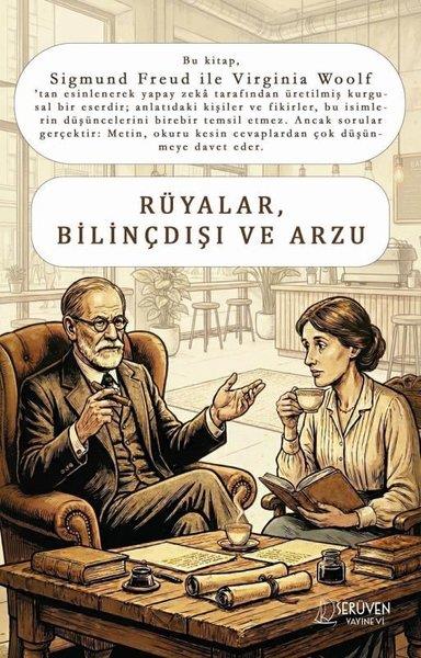 Sigmund FreudFelsefe BilimiRüyalar Bilinçdışı ve Arzu