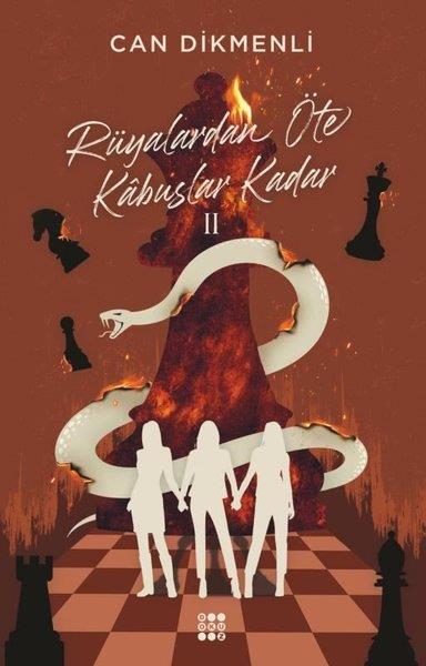 Can DikmenliTürkiye RomanRüyalardan Öte Kabuslar Kadar 2