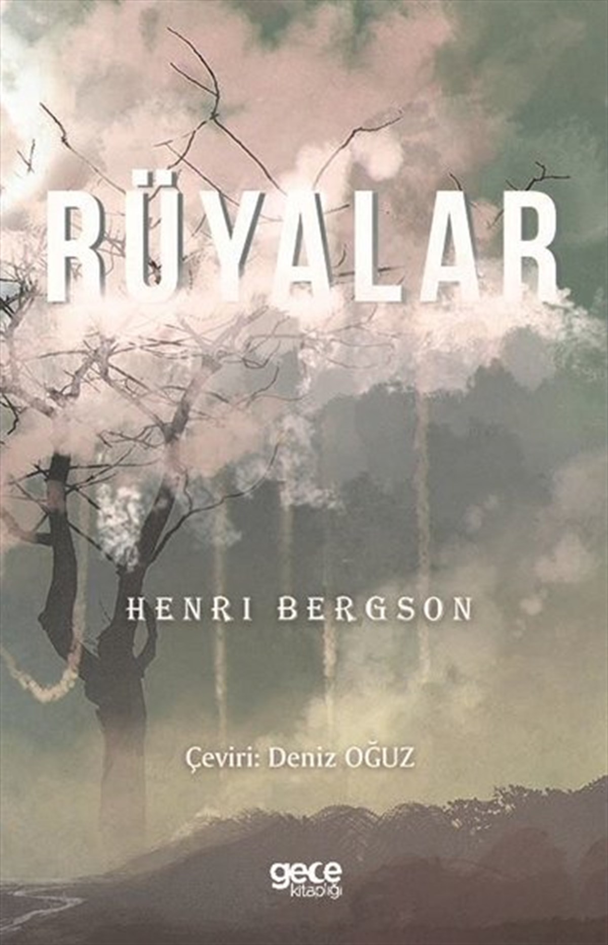Henri BergsonDünya RomanRüyalar