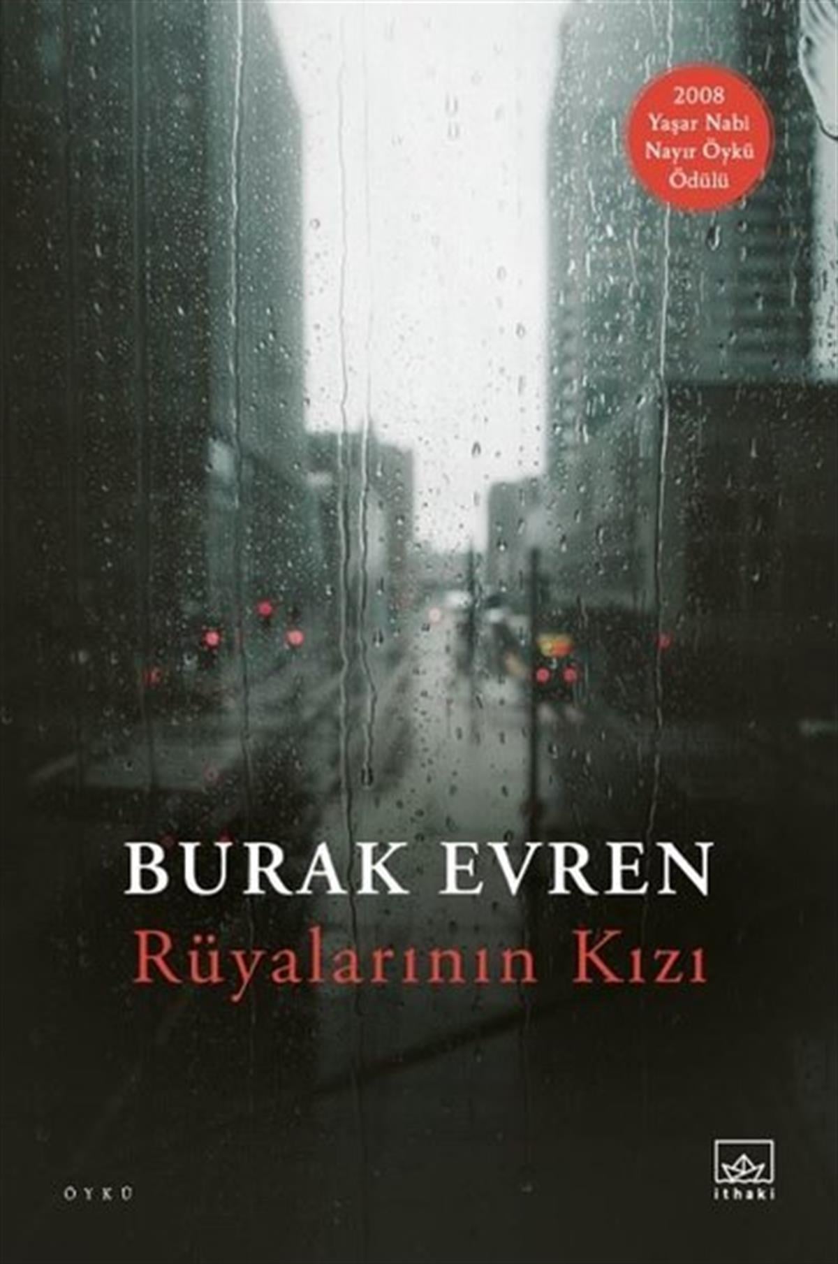 Burak EvrenHikaye (Öykü) KitaplarıRüyalarının Kızı