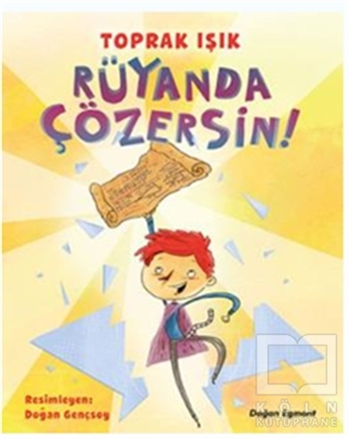 Toprak IşıkRoman-ÖyküRüyanda Çözersin!