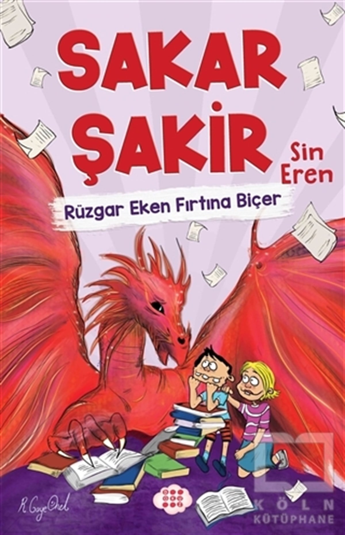 Sin ErenRoman-ÖyküRüzgar Eken Fırtına Biçer - Sakar Şakir 3
