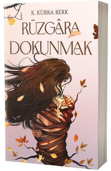 K. Kübra BerkTürk RomaniRüzgara Dokunmak
