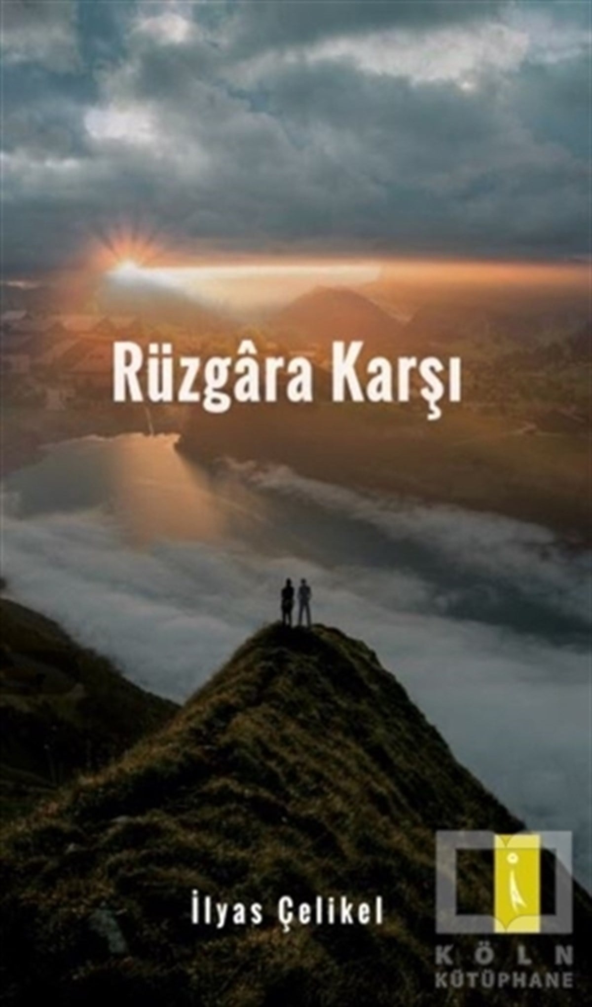 İlyas ÇelikelTürkçe Şiir KitaplarıRüzgara Karşı