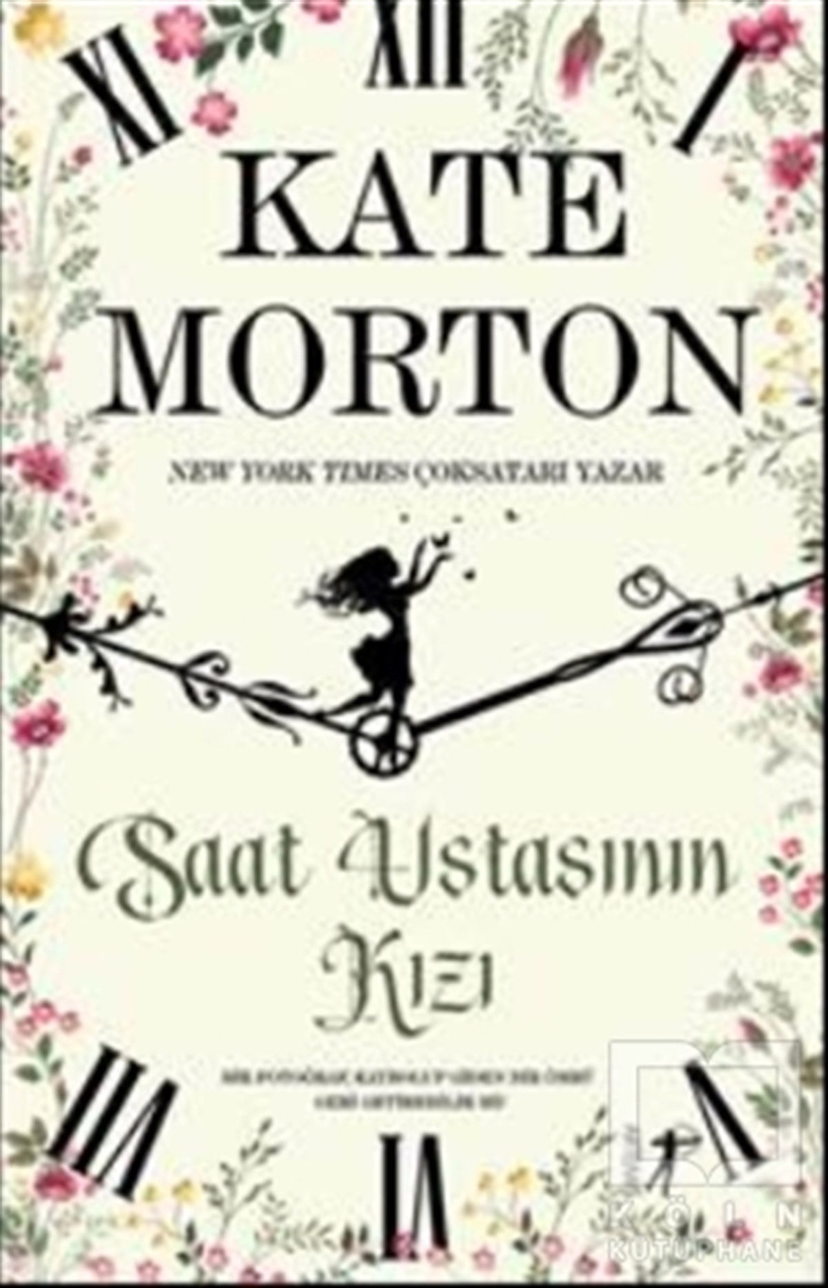 Kate MortonHikaye (Öykü) KitaplarıSaat Ustasının Kızı