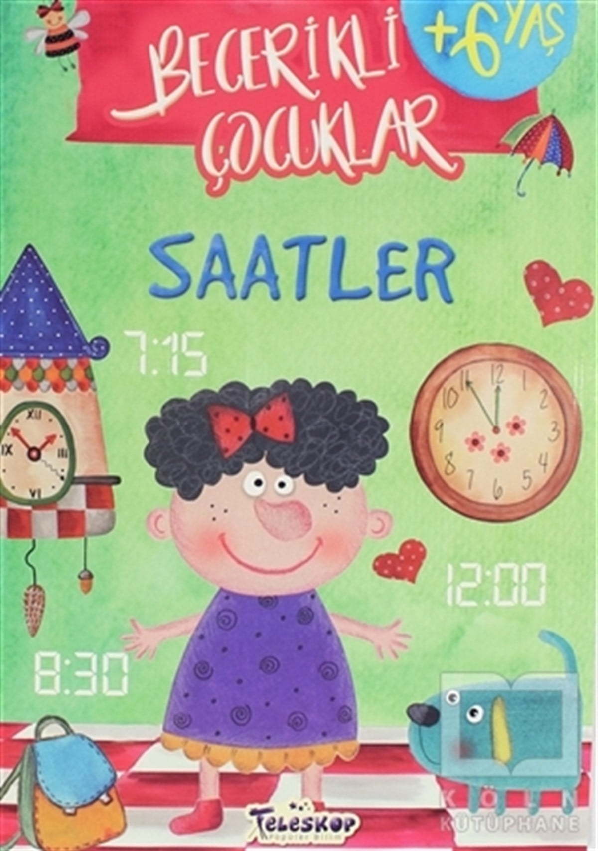 KolektifEtkinlik KitaplarıSaatler - Becerikli Çocuklar