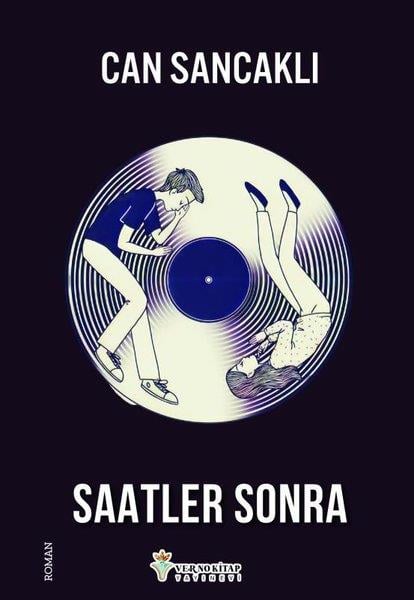 Can SancaklıTürk RomaniSaatler Sonra
