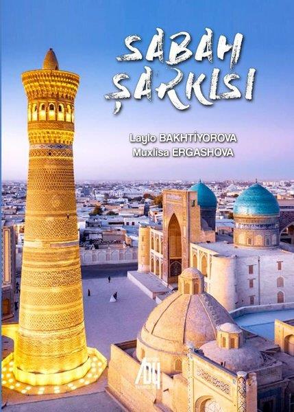 Laylo BakhtiyorvaTürk ŞiiriSabah Şarkısı