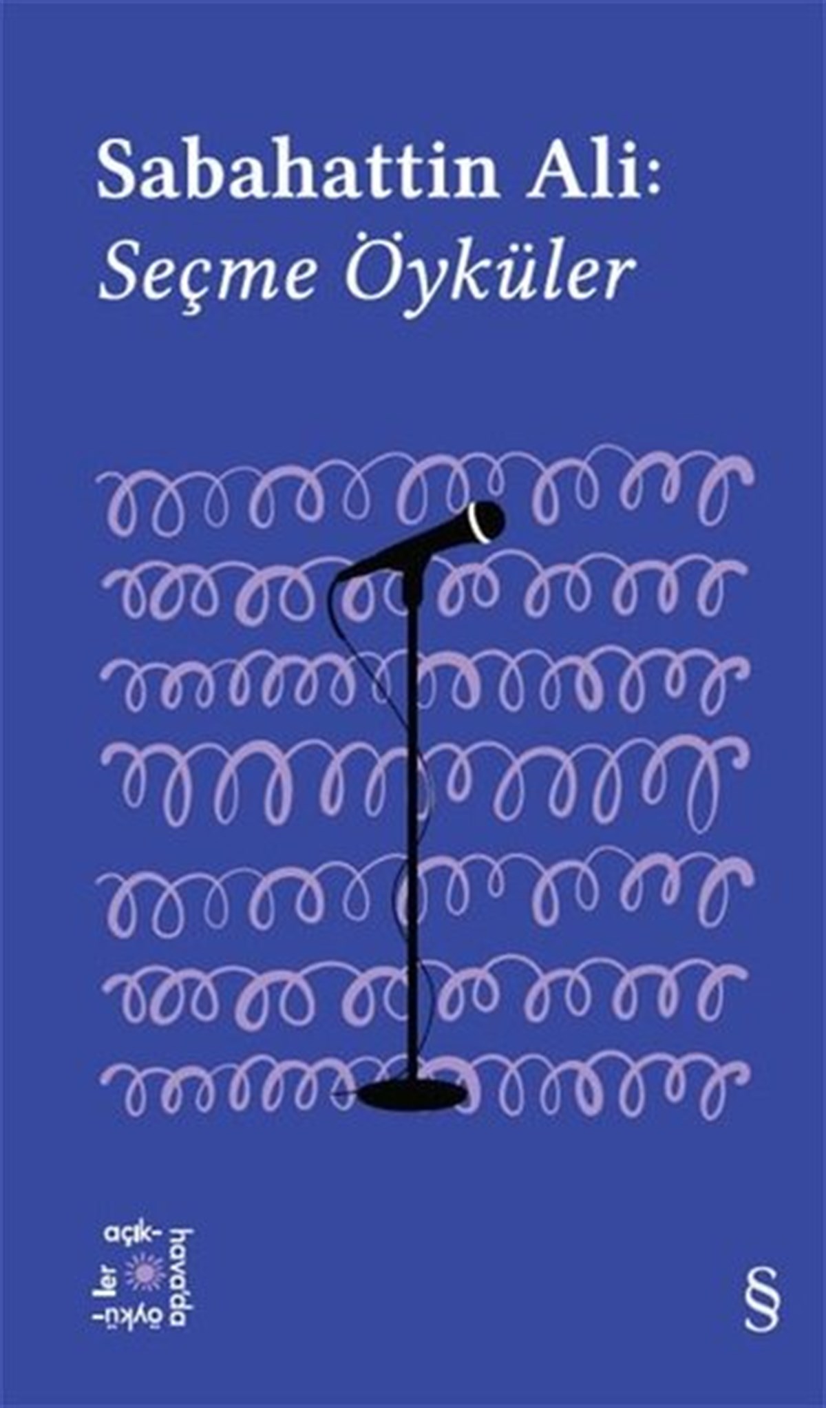 KolektifEleştiri & Kuram & İnceleme KitaplarıSabahattin Ali: Seçme Öyküler - Everest Açıkhava 1