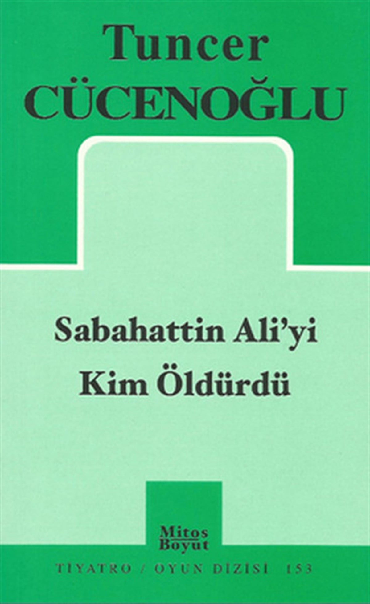 KolektifEdebiyatçılarSabahattin Ali'yi Kim Öldürdü
