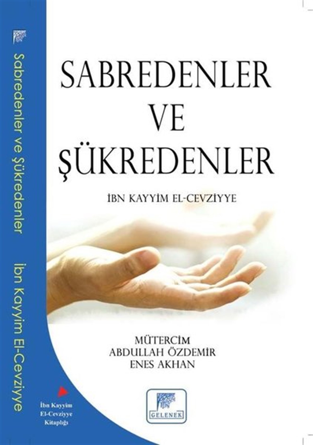 İbn Kayyim el-Cevziyyeİslami KitaplarSabredenler ve Şükredenler