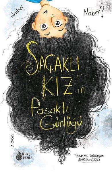 Nur DombaycıÇocuk Masal KitaplarıSaçaklı Kızın Pasaklı Günlüğü