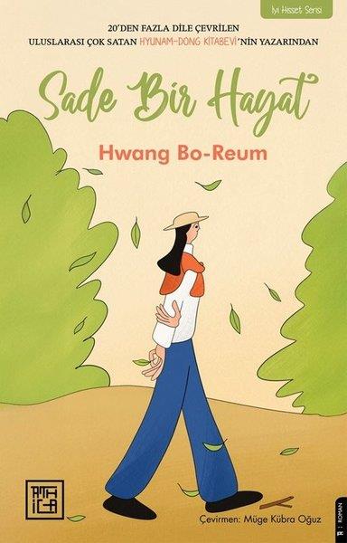 Hwang Bo-ReumDünya RomanSade Bir Hayat