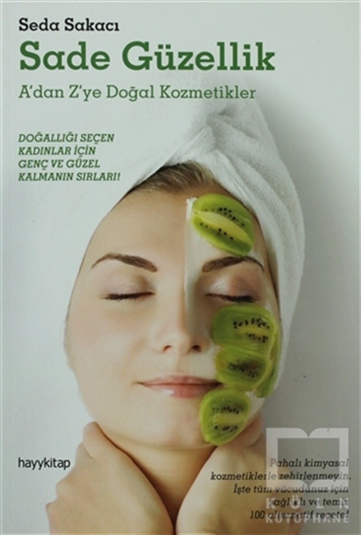 Seda SakacıSağlık İletişimiSade Güzellik