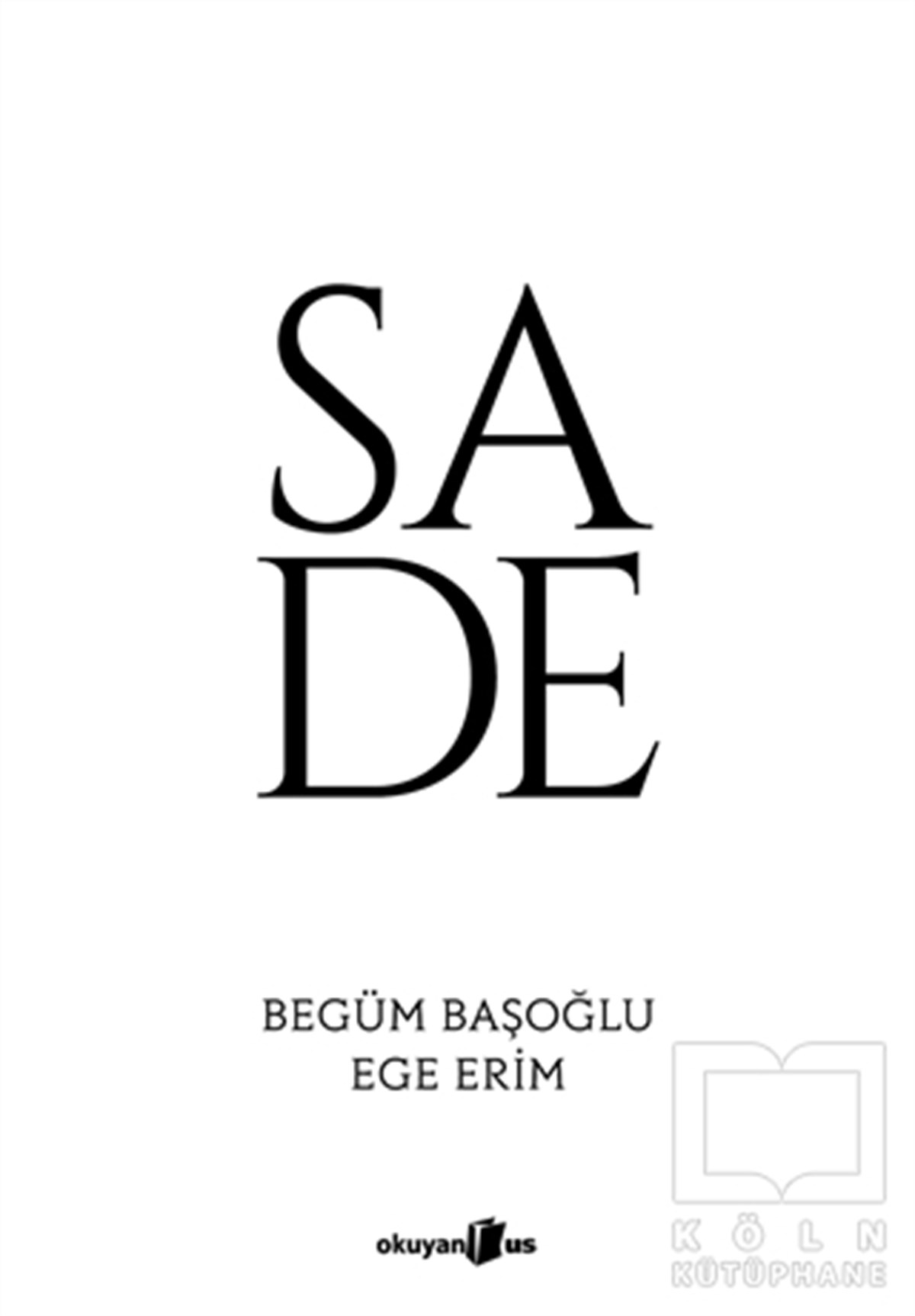 Begüm BaşoğluKişisel GelişimSade
